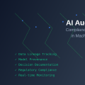 AI Audit Trails: Compliance and Traceability in Machine Learning