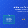 AI Career Guidance: Sokanu vs PathSource Career Matching