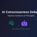 AI Consciousness Debate: Machine Sentience and Philosophy