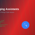 AI Debugging Assistants: Finding and Fixing Code Issues