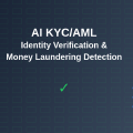 AI KYC/AML: Identity Verification and Money Laundering Detection