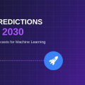 AI Predictions 2030: Expert Forecasts for Machine Learning