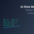 AI Risk Management: Portfolio Optimization and Stress Testing