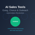 AI Sales Tools: Gong, Chorus, and Outreach Automation