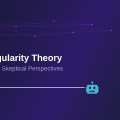 AI Singularity Theory: Ray Kurzweil vs Skeptical Perspectives