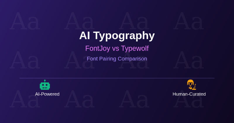 Featured image of post AI Typography: FontJoy vs Typewolf Font Pairing