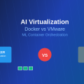 AI Virtualization: Docker vs VMware for ML Container Orchestration