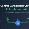 Central Bank Digital Currency AI: CBDC Implementation