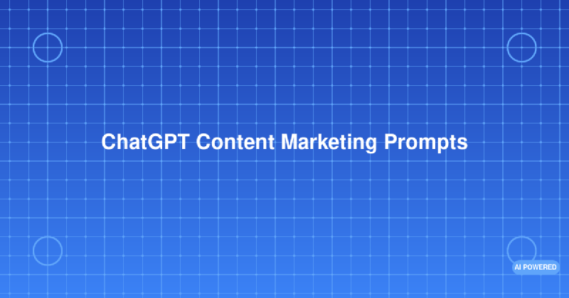 Featured image of post ChatGPT for Content Marketing: Prompts That Convert
