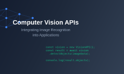 Featured image of post Computer Vision APIs: Integrating Image Recognition into Apps
