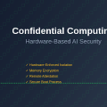 Confidential Computing: Hardware-Based AI Security Solutions