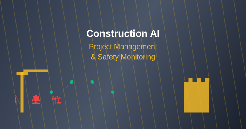 Featured image of post Construction AI: Project Management and Safety Monitoring