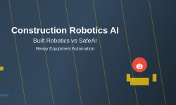 Featured image of post Construction Robotics AI: Built Robotics vs SafeAI Heavy Equipment