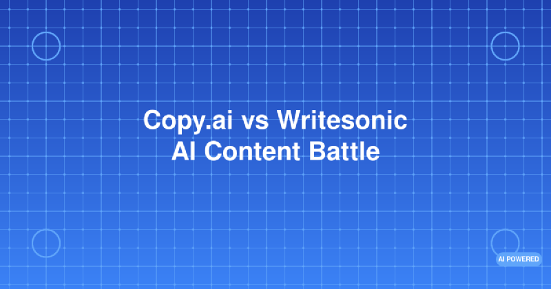 Featured image of post Copy.ai vs. Writesonic: AI Content Generation Battle