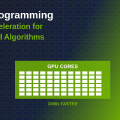 CUDA Programming: GPU Acceleration for Custom AI Algorithms