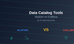 Featured image of post Data Catalog Tools: Alation vs Collibra for AI Data Discovery