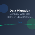 Data Migration: Moving AI Workloads Between Cloud Platforms