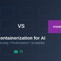 Docker vs. Podman: Containerization for AI Applications