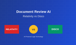 Featured image of post Document Review AI: Relativity vs Disco Legal Technology