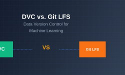 Featured image of post DVC vs. Git LFS: Data Version Control for Machine Learning