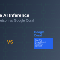 Edge AI Inference: NVIDIA Jetson vs Google Coral Comparison