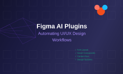Featured image of post Figma AI Plugins: Automating UI/UX Design Workflows
