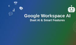 Featured image of post Google Workspace AI: Duet AI and Smart Features