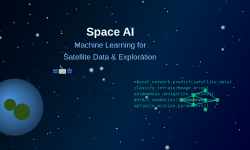 Featured image of post Space AI: Machine Learning for Satellite Data and Exploration