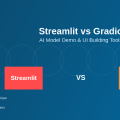 Streamlit vs. Gradio: AI Model Demo and UI Building Tools