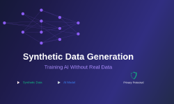 Featured image of post Synthetic Data Generation: Training AI Without Real Data