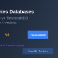 Time Series Databases: InfluxDB vs TimescaleDB for AI Analytics