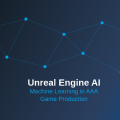 Unreal Engine AI: Machine Learning in AAA Game Production